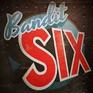 Download hack Bandit Six for Android - MOD Unlocked